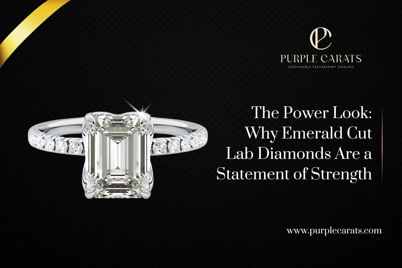 The Power Look Why Emerald Cut Lab Diamonds Are a Statement of Strength